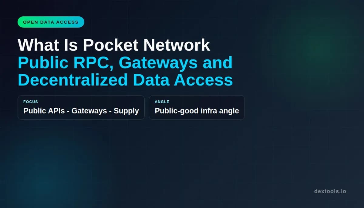 What Is Pocket Network: Public RPC, Gateways and Decentralized Data Access (2026)