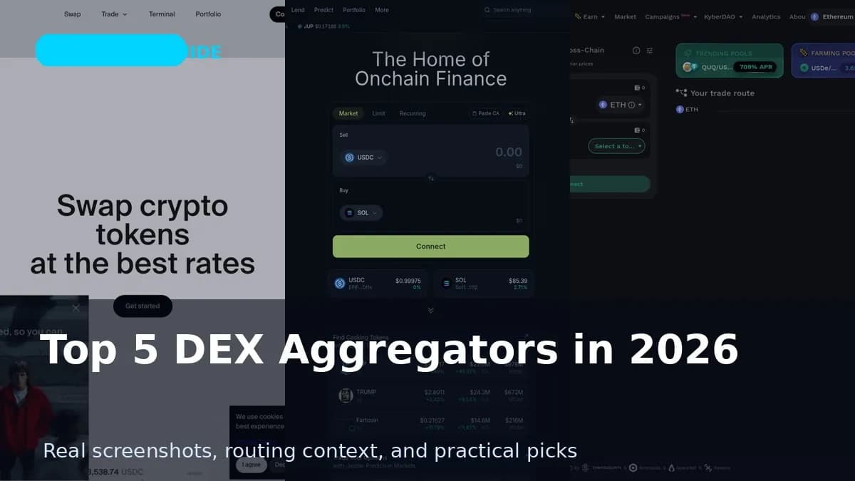 Top 5 DEX Aggregators 2026: Best Prices & Lowest Fees